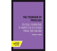 Hilton L. Root The Fountain of Privilege (Tascabile)