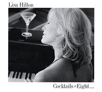 Hilton, Lisa - Cocktails At Eight