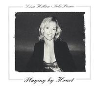 Hilton, Lisa - Playing By Heart