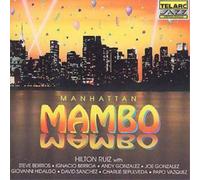 Hilton Ruiz Manhattan Mambo (CD) Album
