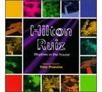 Hilton Ruiz - Rhythm in the House