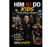 HIM KI DO KIDS: METHODE COMPLETE POUR LES ENFANTS