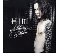 Him - Solitary Man by Him