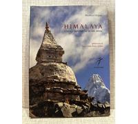 Himalaya. Lungo i sentieri sacri del Nepal