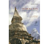 Himalaya. Lungo i sentieri sacri del Nepal - [Elzeviro]