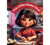 Himalayan Narratives The Little Momo Chef (Tascabile)