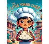 Himalayan Narratives The Little Yomari Chef (Tascabile)