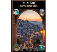 HIMARE TRAVEL GUIDE 2025