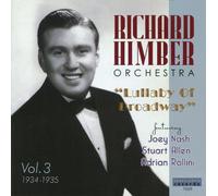 Himber, Richard - Lullaby of Broadway Volume 3 1934-1935