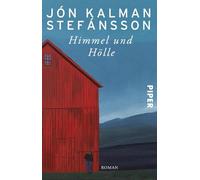 Himmel und Hölle: Roman