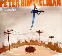 Himmelman, Peter - My Trampoline