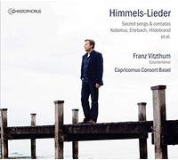Himmels-Lieder - Sacred Songs & Cantatas By Kobelius