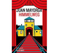 Himmelweg: Con un ensayo de Reyes Mate: 52