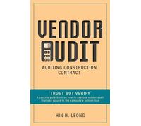 Hin H Leong Vendor Audit - Auditing Construction Contract (Copertina rigida)