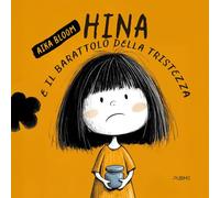 Hina e il barattolo della tristezza