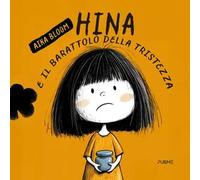 Hina e il barattolo della tristezza