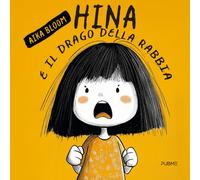 Hina e il Drago della Rabbia