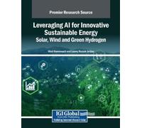 Hind Hammouch L Leveraging AI for Innovative Sustainable Energy: Sol (Tascabile)