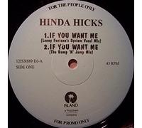 Hinda Hicks: If You Want Me
