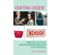 Hinda Mandell Crafting Dissent (Tascabile)
