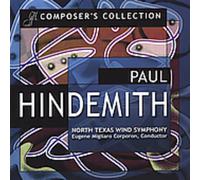 Hindemith/ Corporon/ North Texas Wind Symphony - Composer's Collection