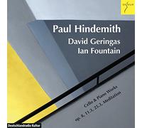 Paul Hindemith Hindemith: Cello and Piano Works, Op. 8, 11.3, 25.3, Meditat (CD)