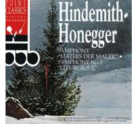 Hindemith/Honegger - Symphony Mathis der Mahler
