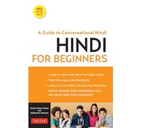 Hindi for Beginners: Mastering Conversational Hindi (CD-ROM Included) (Book & CD Rom): A Guide to Conversational Hindi (Audio Disc Included)
