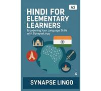 Hindi for Elementary Learners: Broadening Your Language Skills with SynapseLingo