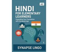 Hindi for Elementary Learners: Expanding Your Foundation with SynapseLingo