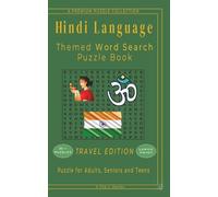 Hindi Language - Themed Word Search Puzzle Book: 50+ LARGE PRINT Hindi Language Related Puzzles - Travel Size Edition 5"x8" - For Adults, Seniors, and Teens.