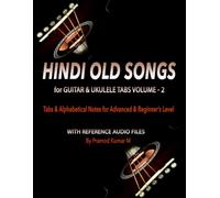 Hindi Old Songs for Guitar & Ukulele Tabs: Volume - 2