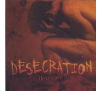 Hindsight20/20 - Desecration