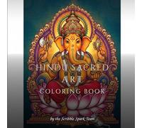 Hindu Coloring Book - 38 Sacred Designs for Adults: By the Scribble Spark Team