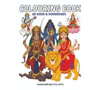 Hindu Gods and Goddesses Colouring Book: A Divine Darshan: 22 Deities See and Paint Activity Book for Kids: Features Full-Color Reference Guides and Bold Outlines for Ages 3-6