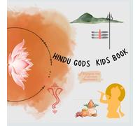 Hindu Gods Kids Book: Spiritual and cultural learning