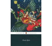 Hindu Myths: A Sourcebook Translated from the Sanskrit