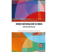 Hindu Nationalism in India: Ideology and Politics
