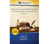 Hinduism and Buddhism, An Historical Sketch: Vol. 2 (Cram Edition)