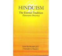 Hinduism: The eternal tradition (Sanatana Dharma)