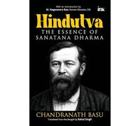 Hindutva: The Essence of Sanatana Dharma