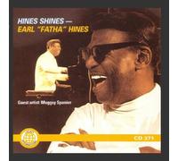 Hines, Earl Fatha - Hines Shines