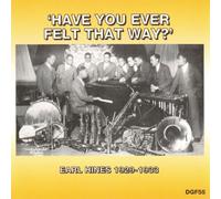 Hines, Earl - Have You Ever Felt That Way? 1929-33