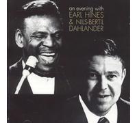 Hines, Earl/Nils-Bertil Dahlander - Evening With Earl Hines & Dahlander