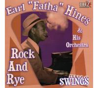 Hines,Earl - Swings-Rock and Rye