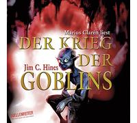 Hines,Jim C. - Der Krieg der Goblins