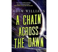 Hinkler Pty Ltd A Chain Across the Dawn (Tascabile) Universe After