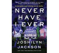 Hinkler Pty Ltd Joshilyn Jackson Never Have I Ever (Tascabile)