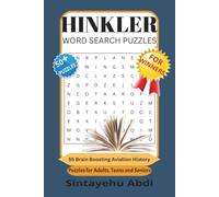 HINKLER WORD SEARCH PUZZLES: 55 Brain Boosting Aviation History Puzzles for Adults, Teens and Seniors