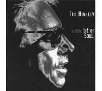 Hinkley, Tim - A LITTLE BIT OF SOUL